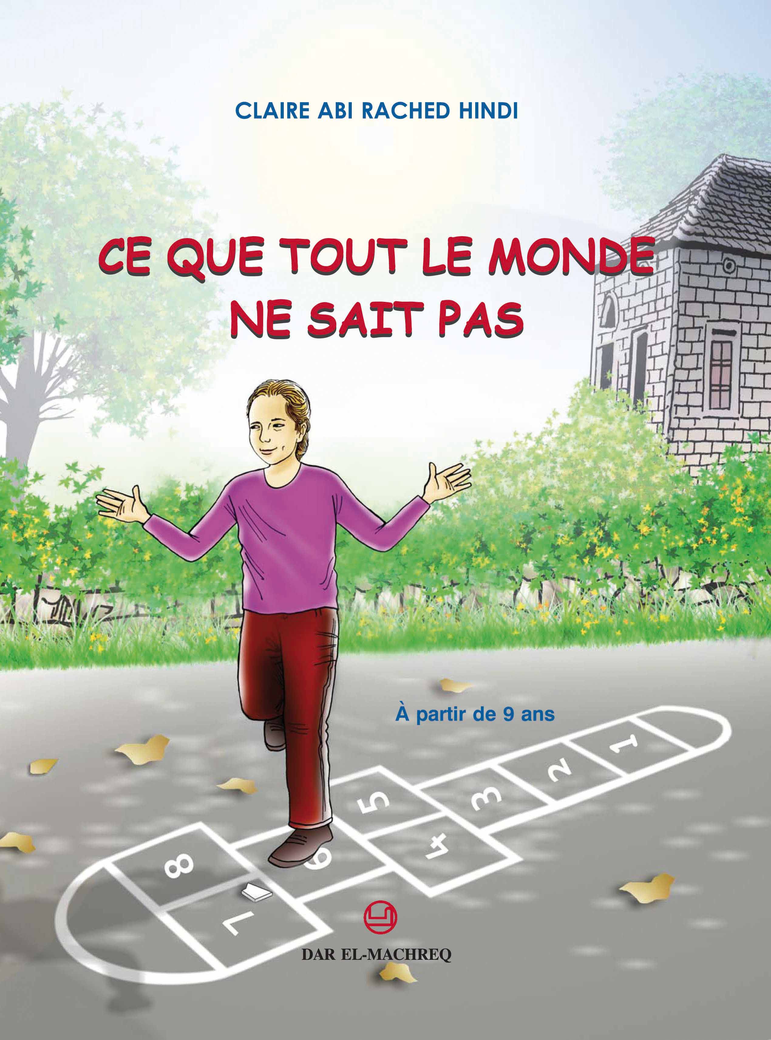 Ce que tout le monde ne sait pas