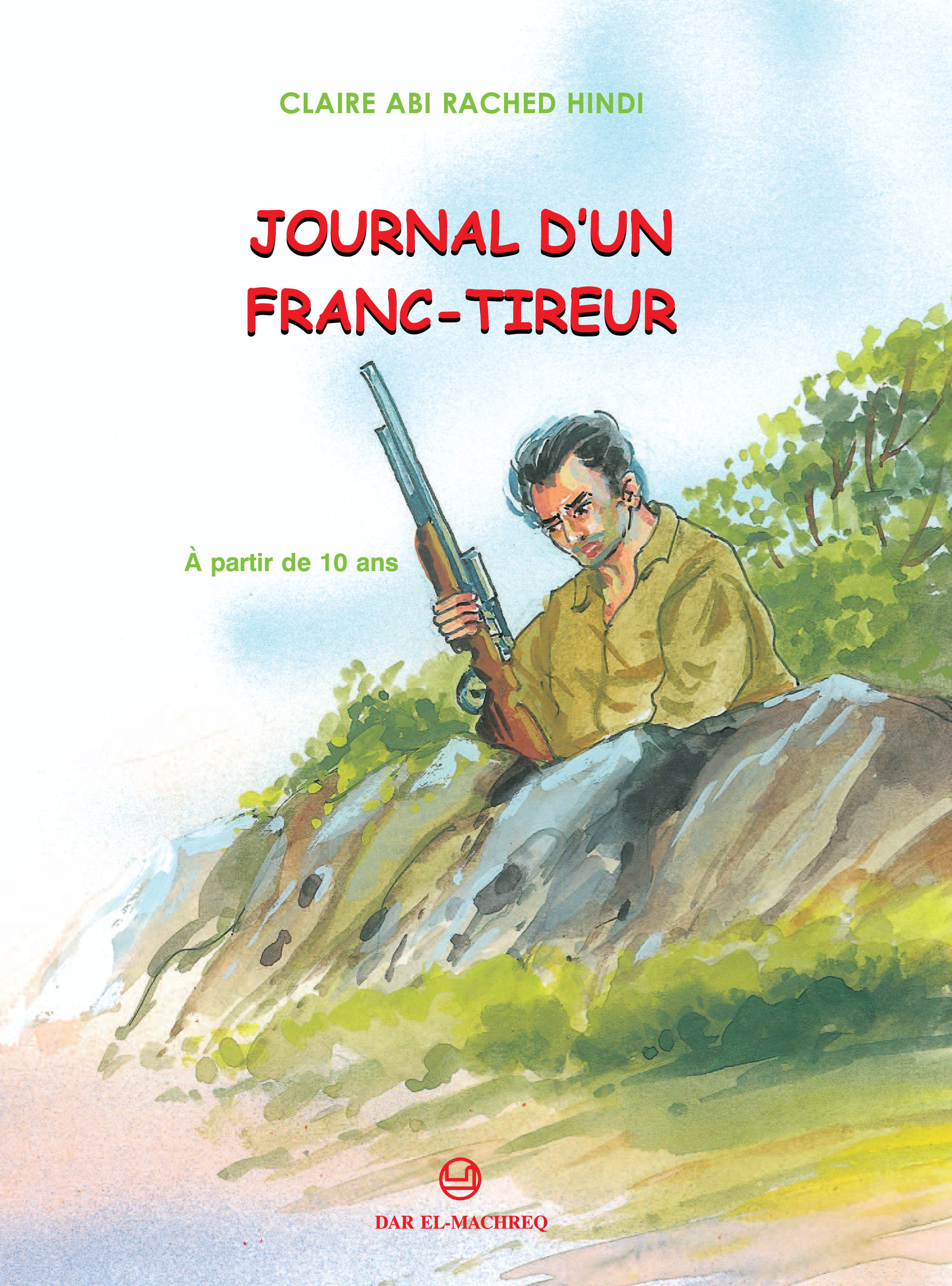 Journal d’un franc-tireur