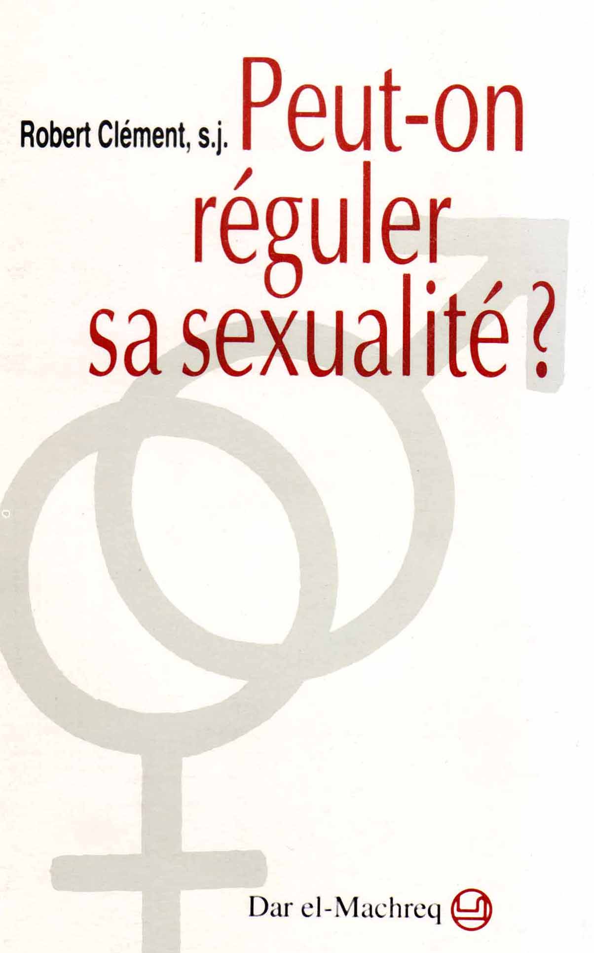 Peut-on réguler sa sexualité?
