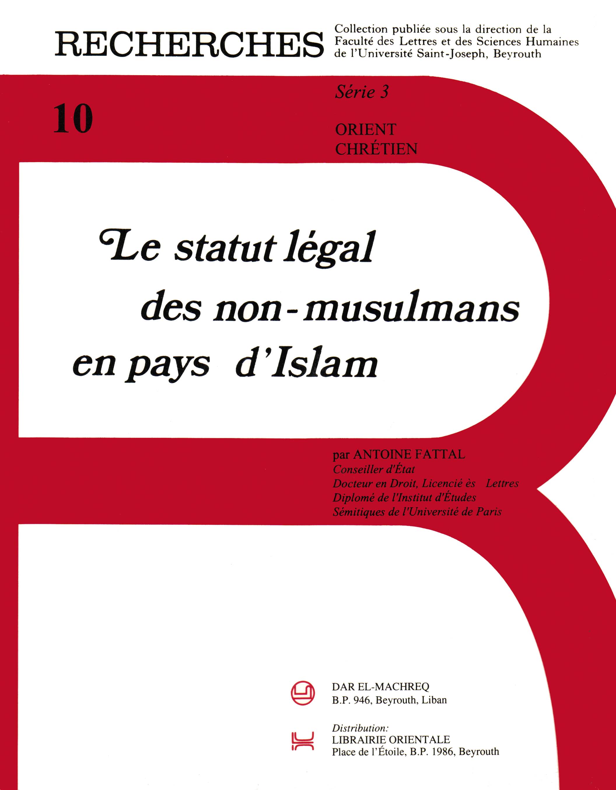 Le statut légal des non-musulmans en pays d’islam (Fr) (10)