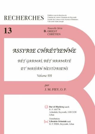 ASSYRIE CHRÉTIENNE Volume III (B.13)
