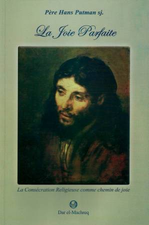 La joie parfaite